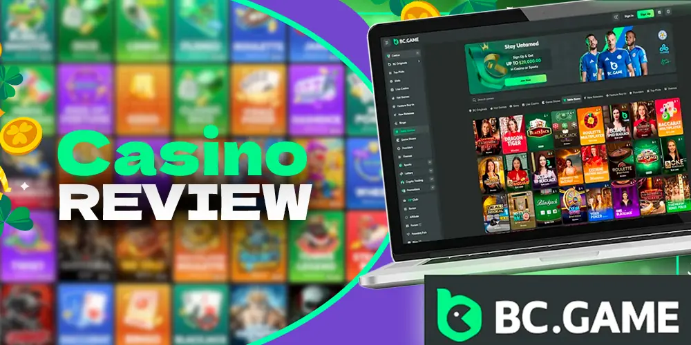 Overview of advantages and why players choose BC Game
